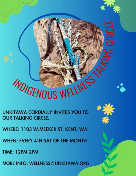 Indigenous Talking Circle - 4th Saturday Monthly - Kent, WA